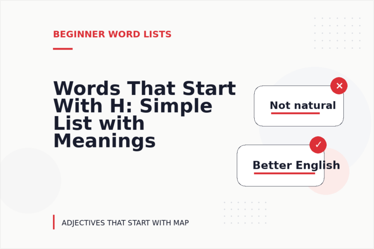 Words That Start With H: Simple List with Meanings Words That Start With H: Simple List with Meanings