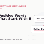 Positive Words That Start With E