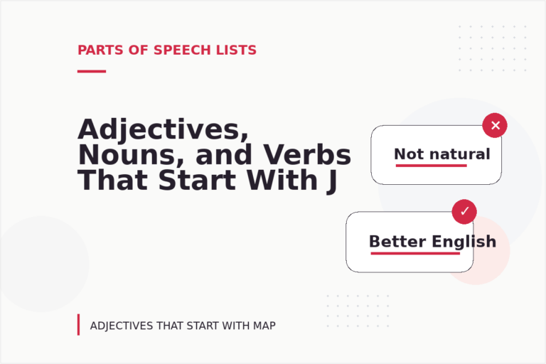 Adjectives, Nouns, and Verbs That Start With J