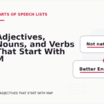 Adjectives, Nouns, and Verbs That Start With M
